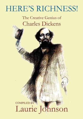 Here's Richness II - The Descriptive Genius of Charles Dickens (Paperback)