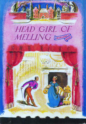 The Head Girl at Melling - Melling School S. No. 4 (Paperback)