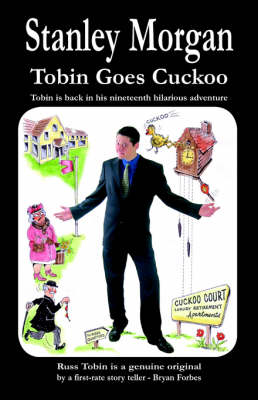 Tobin Goes Cuckoo (Paperback)