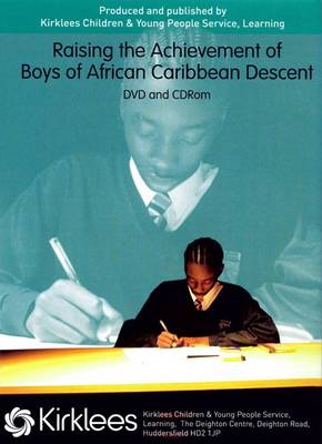 Raising the Achievement of Boys of African Caribbean Descent