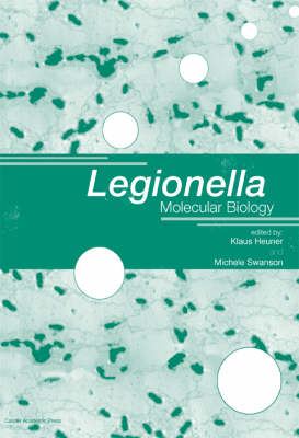 Legionella: Molecular Microbiology (Hardback)