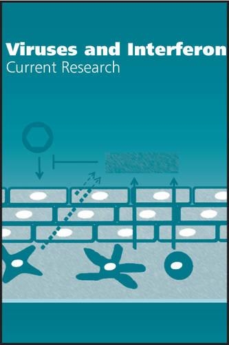 Viruses and Interferon: Current Research (Hardback)