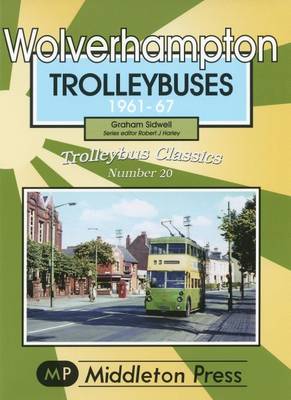 Wolverhampton Trolleybuses (Paperback)