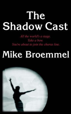 The Shadow Cast (Paperback)