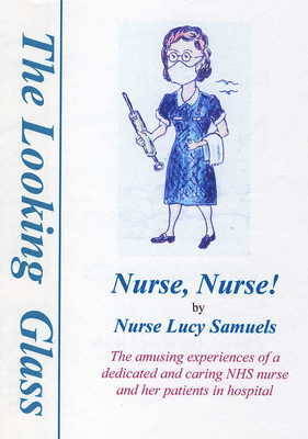 Nurse, Nurse! (Paperback)