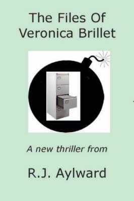 The Files of Veronica Brillet (Paperback)