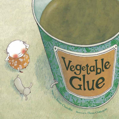 Vegetable Glue - Books for Life S. (Paperback)