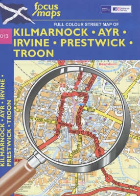 Full-Colour Street Map of Kilmarnock, Ayr, Irvine, Prestwick, Troon: 013 (Sheet map, folded)