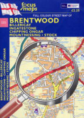 Full Colour Street Map of Brentwood: Billericay - Ingatestone - Chipping Ongar - Mountnessing - Stock (Sheet map, folded)