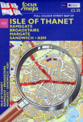 Full Colour Street Map of Isle of Thanet: Ramsgate - Broadstairs - Margate Sandwich - Ash (Sheet map, folded)