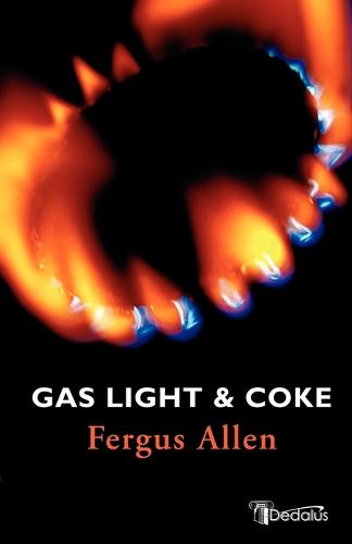 Gas Light and Coke (Paperback)