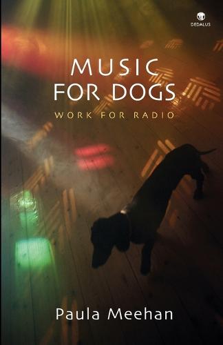 Music for Dogs: Work for Radio (Paperback)