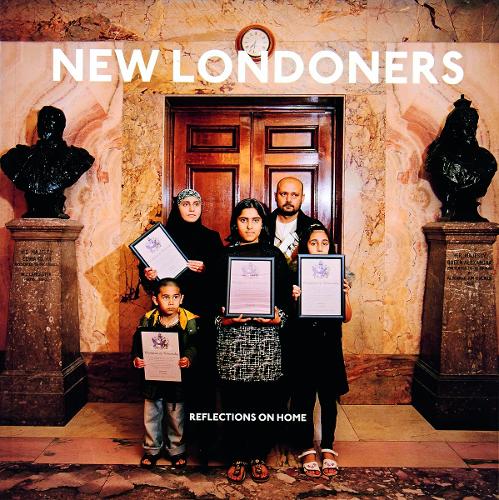 New Londoners: Reflections on Home (Paperback)