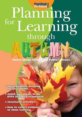 Planning for Learning Through Autumn - Planning for Learning (Paperback)