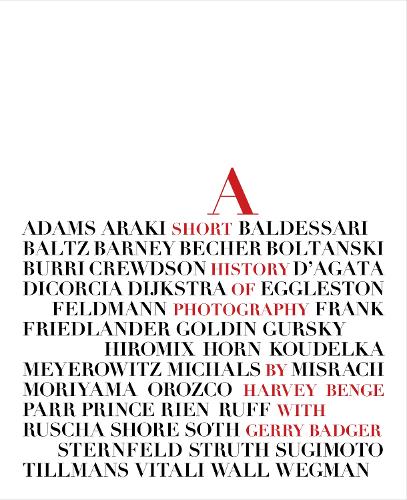 A Short History of Photography (Hardback)
