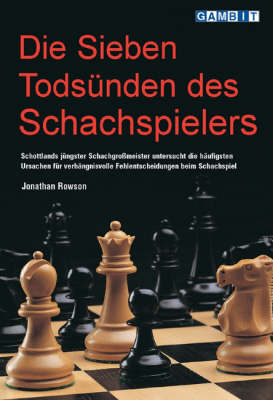 Die Sieben Todsunden Des Schachspielers (Paperback)