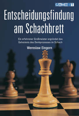 Entscheidungsfindung am Schachbrett (Paperback)