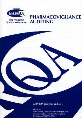 Pharmacovigilance Auditing: A BARQA Guide for Auditors (Paperback)