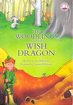 The Woodlings and the Wish Dragon (Paperback)