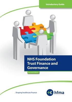 Introductory Guide - NHS Foundation Trust Finance and Governance (Paperback)