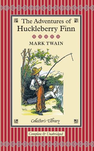 The Adventures of Huckleberry Finn (Hardback)