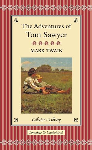 The Adventures of Tom Sawyer (Hardback)