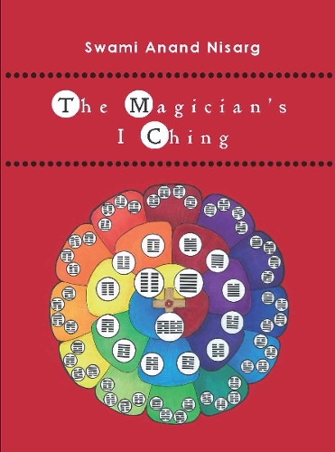 The Magician's I Ching (Paperback)