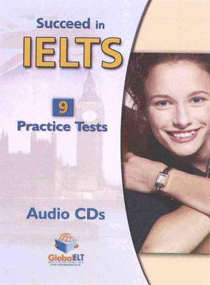 Succeed in Cambridge IELTS - 9 Practice Tests - Audio CDs (Board book)