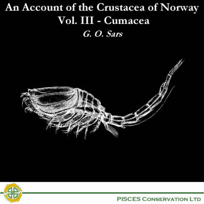 An Account of the Crustacea of Norway: Cumacea v. 3 (CD-ROM)