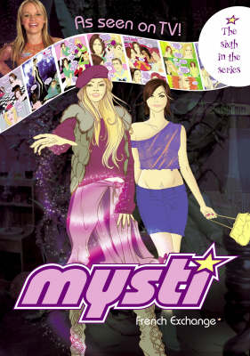 French Exchange - Mysti S. No. 6 (Paperback)