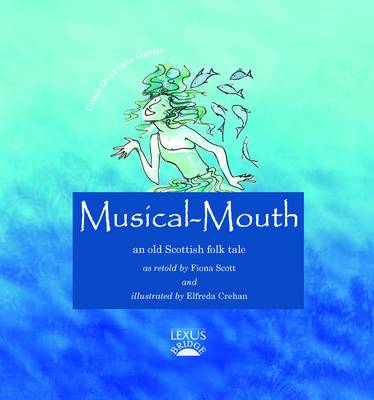 Musical-Mouth - Cross Over into Gaelic 5 (Paperback)