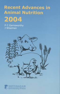 Recent Advances in Animal Nutrition 2004 (Hardback)