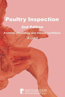 Poultry Meat Inspection: Anatomy, Physiology and Disease Conditions - Meat Inspection (Paperback)