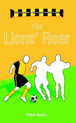 The Lion's Roar (Paperback)