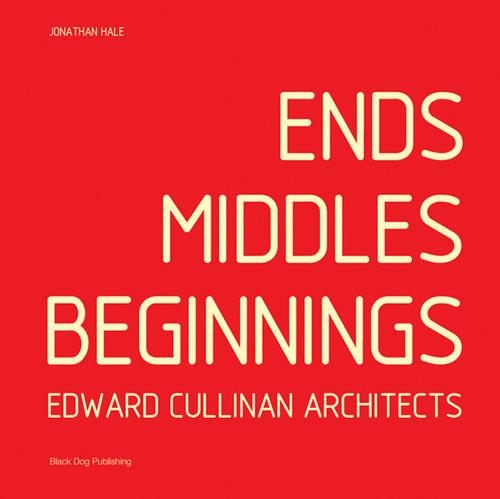 Ends Middles Beginnings (Hardback)