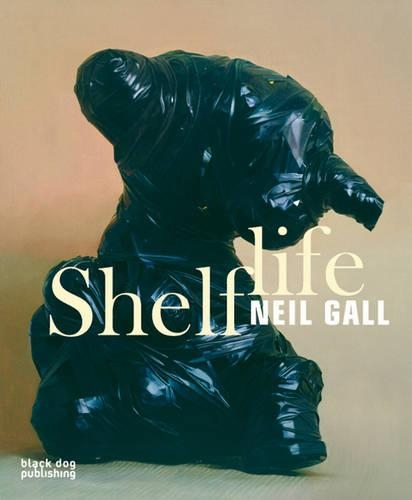Shelf Life: Neil Gall (Hardback)