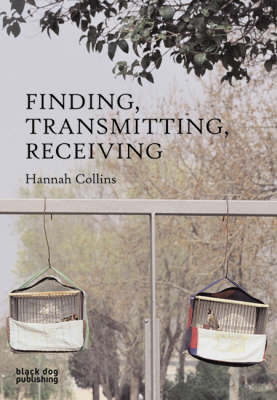 Finding, Transmitting, Receiving (Hardback)