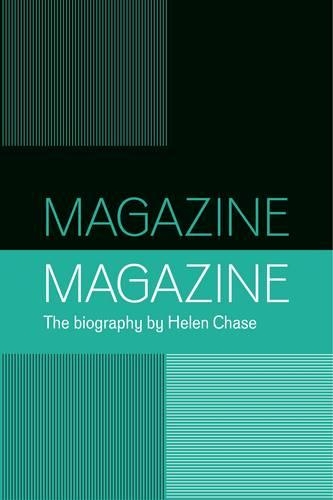 Magazine: A Biography of the Band (Hardback)