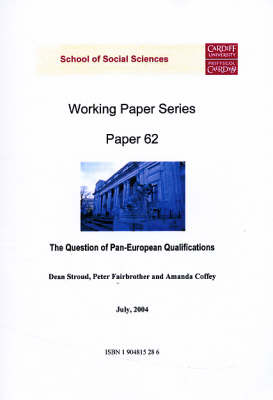 The Question of Pan-European Qualifications - Working Paper Series No.62 (Paperback)