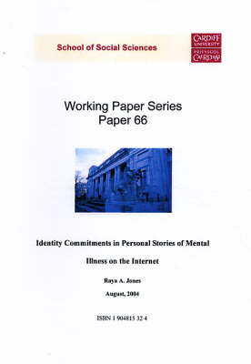 Identity Commitments in Personal Stories of Mental Illness on the Internet - Working Paper Series No.66 (Paperback)