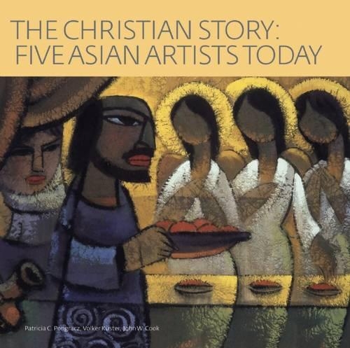 The Christian Story: Five Asian Artists Today (Paperback)