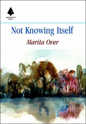 Not Knowing Itself (Paperback)