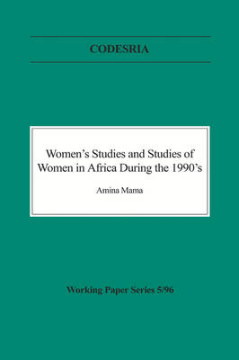 Women's Studies and Studies of Women in Africa During the 1990s (Paperback)