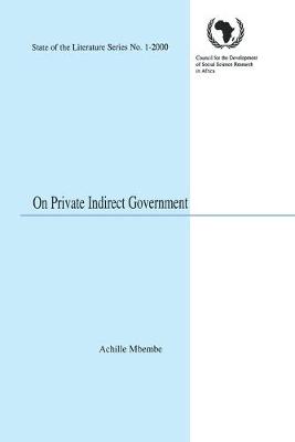 On Private Indirect Government (Paperback)