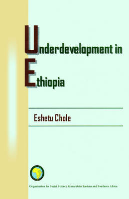 Underdevelopment in Ethiopia (Paperback)