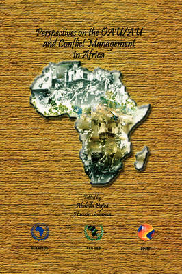 Perspectives on the OAU/AU and Conflict Management in Africa (Paperback)