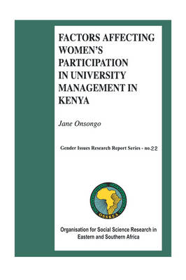 Factors Affecting Women's Participation in University Management in Kenya (Paperback)