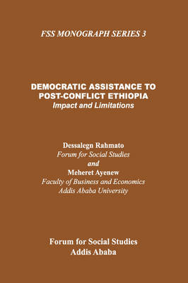 Democratic Assistance to Post-Conflict Ethiopia: Impact and Limitations (Paperback)