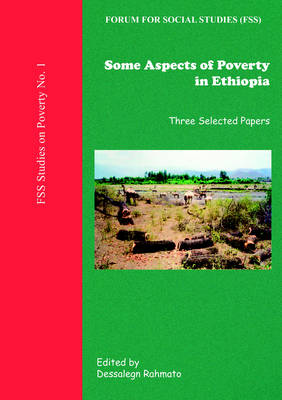 Some Aspects of Poverty in Ethiopia: Three Selected Papers (Paperback)