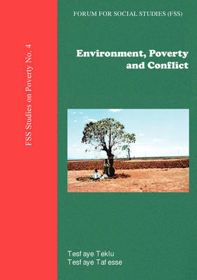 Environment, Poverty and Conflict (Paperback)